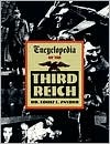 Encyclopedia of the Third Reich (Paperback)