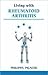 Living With Rheumatoid Arth...