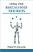 Living With Rheumatoid Arthritis