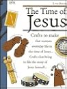 The Time of Jesus: Crafts to Make The Time of Jesus: Crafts to Make
