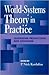 World-Systems Theory in Practice: Leadership, Production, and Exchange