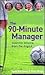 90-Minute Manager  by Chris  Brady