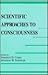 Scientific Approaches to Consciousness by Jonathan D. Cohen