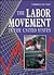 The Labor Movement in the United States (Economics for Today)