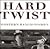 Hard Twist by Spike Van Cleve