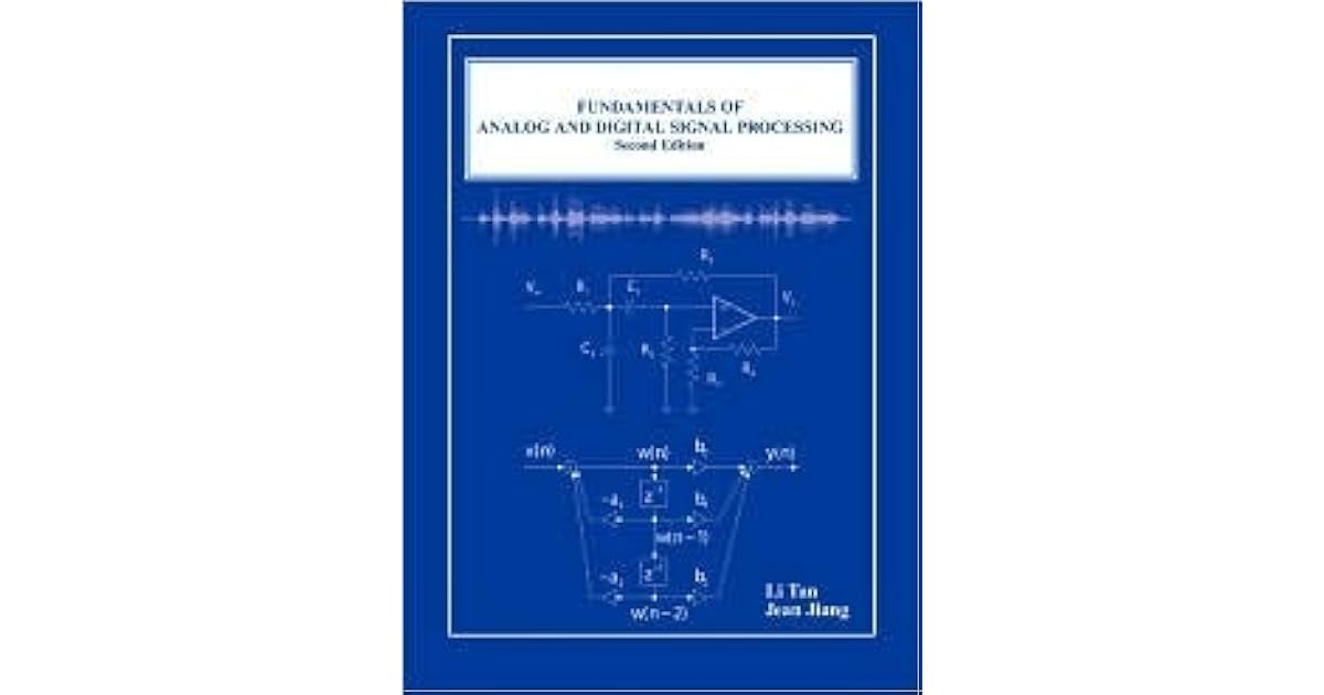 Fundamentals of Analog and Digital Signal Processing 2nd Edition by