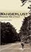 Wanderlust: Homoerotic Tale...