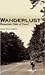 Wanderlust by David Laurents