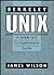Berkeley UNIX: A Simple and Comprehensive Guide