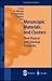 Mesoscopic Materials and Cl...
