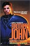 Brother John: A Novel of the Duelists