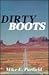 Dirty Boots by Mike Purfield
