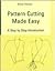Pattern Cutting Made Easy by Gillian Holman