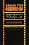 From the Ground Up: Essays on Grassroots & Workplace Democracy (Paperback)