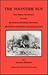 The Noontide Sun: The Field Journals of the Reverend Stephen Bowers, Pioneer California Archaeologist (Ballena Press Anthropological Papers)