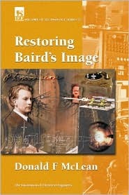 Restoring Baird's Image (History and Management of Technology)