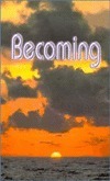 Becoming