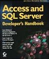 Access and SQL Server Developer's Handbook