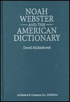 Noah Webster and the American Dictionary (Hardcover)