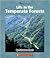 Life In The Temperate Forests (Watts Library)