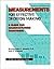 Measurements for Effective Decision Making by Mokshagundam L. Srikanth
