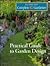 Practical Guide to Garden Design (Time-life Complete Gardener)
