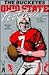 The Buckeyes: Ohio State Football
