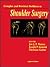 Complex and Revision Problems in Shoulder Surgery