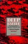Deep Battle: The Brainchild of Marshal Tukhachevskii