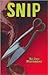 Snip (Jack Vu #3)