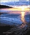 Large Format Nature Photography Large Format Nature Photography