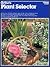 Ortho's Plant Selector (Ortho Books)