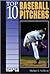 Top 10 Baseball Pitchers (Sports Top Ten)