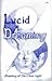 Lucid Dreaming: Dawning of the Clear Light