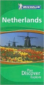Michelin Green Guide Netherlands (Michelin Green Guides)