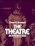 The Theatre: An Introduction