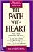 The Path With Heart