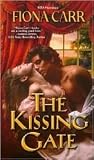The Kissing Gate The Kissing Gate