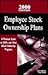 Employee Stock Ownership Plans: A Practical Guide to Esops and Other Broad Ownership Programs : 2000 Edition