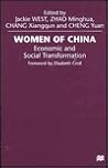 Women of China: Economic and Social Transformation