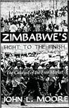 Zimbabwe'S Fight To The Finish