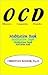 The Obsessive Compulsive's Meditation Book