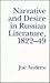 Narrative and Desire in Rus...