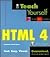 Teach Yourself HTML 4