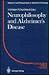 Neurophilosophy & Alzheimers