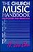 The church music handbook: For pastors and musicians