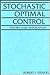 Stochastic Optimal Control: Theory and Application