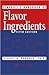 Fenaroli's Handbook of Flavor Ingredients