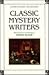 Classic Mystery Writers