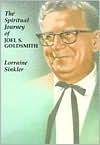 The Spiritual Journey of Joel S. Goldsmith (Paperback)